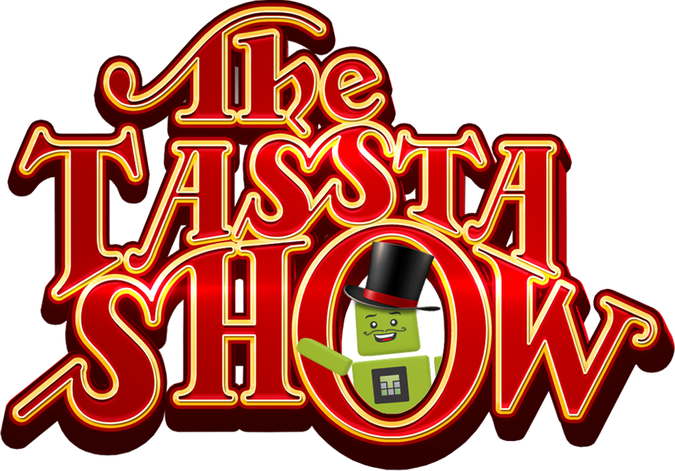 The TASSTA Show